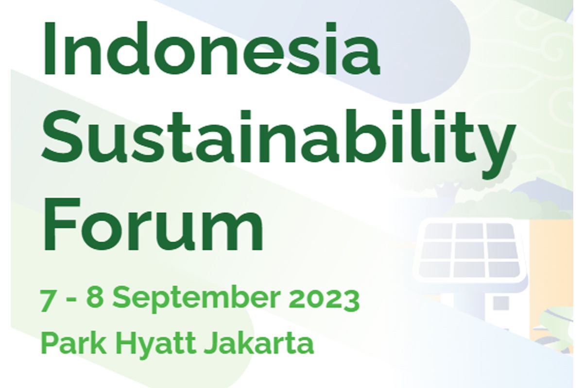 Para Pemimpin Dunia dan Pemikir Bisnis Top Berkumpul di Indonesia Sustainability Forum (ISF)