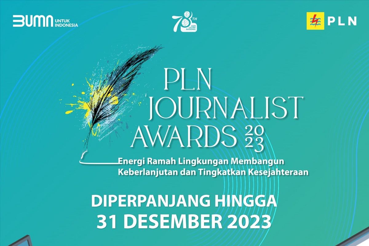 Diperpanjang hingga 31 Desember 2023! Ikuti PLN Journalist Awards 2023