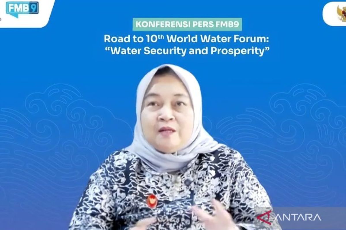 RI siap perkenalkan capaian pengelolaan air di World Water Forum ke-10