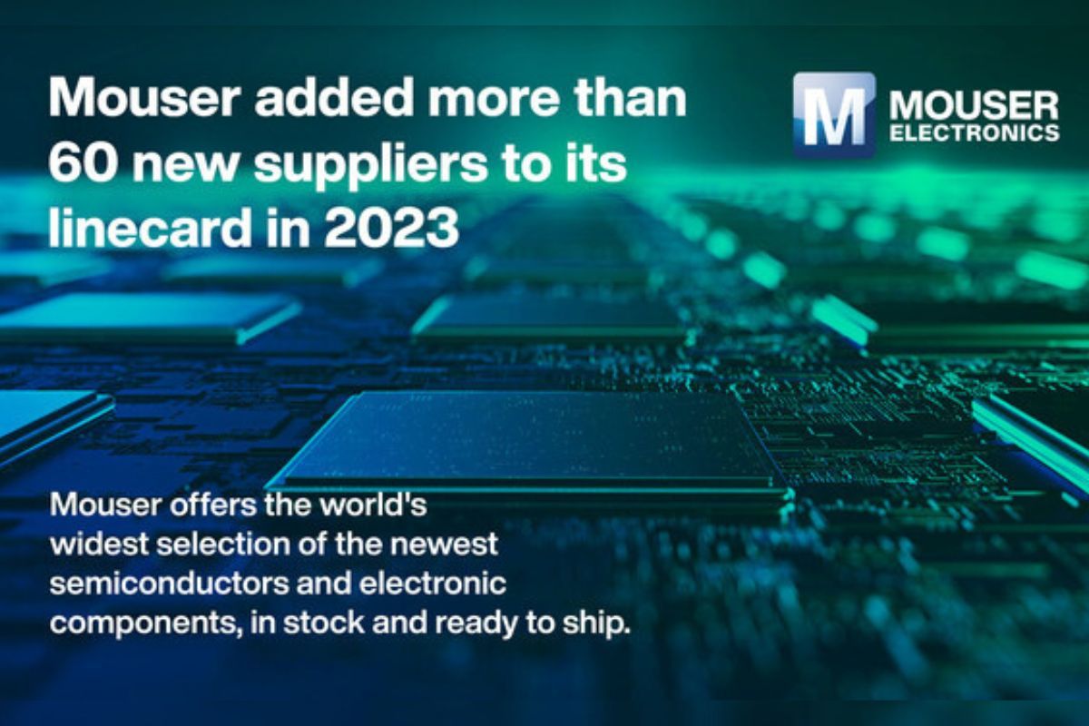 Mouser Electronics Terus Memperluas "Line Card", Menambahkan Lebih dari 60 Produsen pada 2023