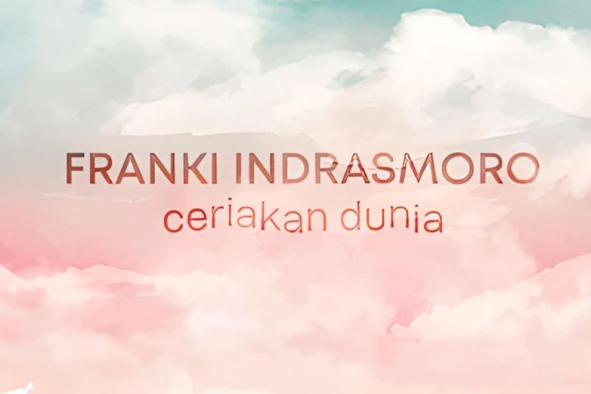 Franki Indrasmoro merilis debut solo single "Ceriakan Dunia"