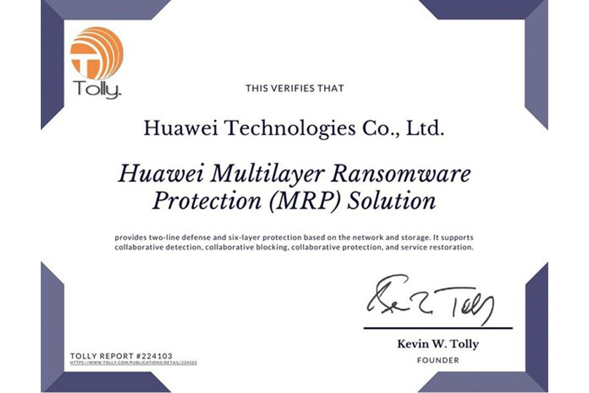 MWC 2024 | Huawei Multilayer Ransomware Protection (MRP) Solution Becomes the First to Get Tolly-certified