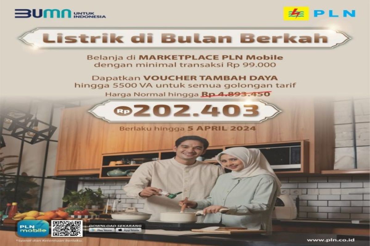 2.600 lebih pelanggan PLN nikmati promo tambah daya Ramadhan