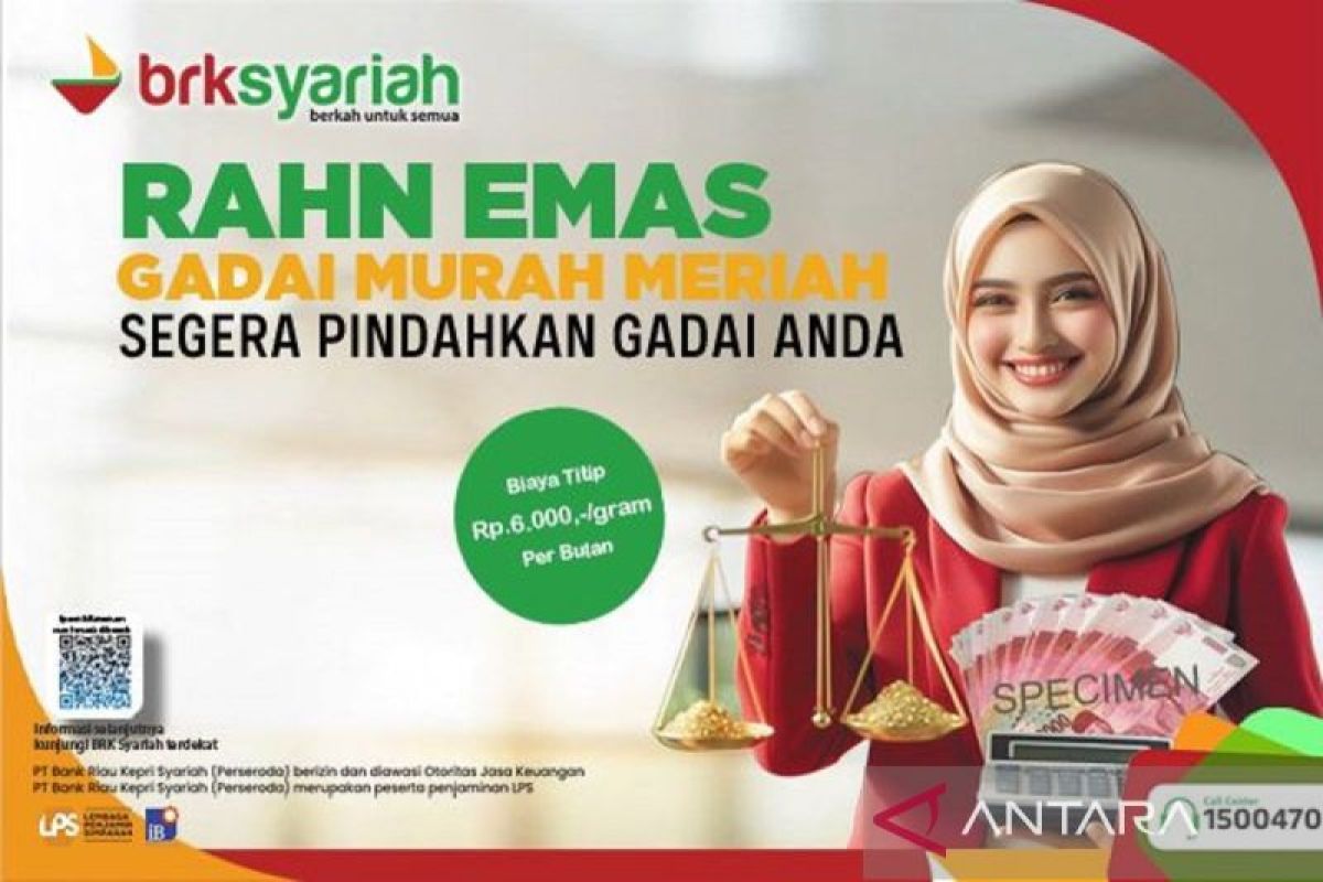 Pembiayaan gadai emas lebih murah di BRK Syariah, ujrahnya hanya Rp.6.000 per gram