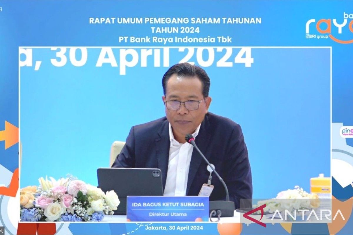 Bank Raya sepakati rombak jajaran direksi melalui RUPST 2024