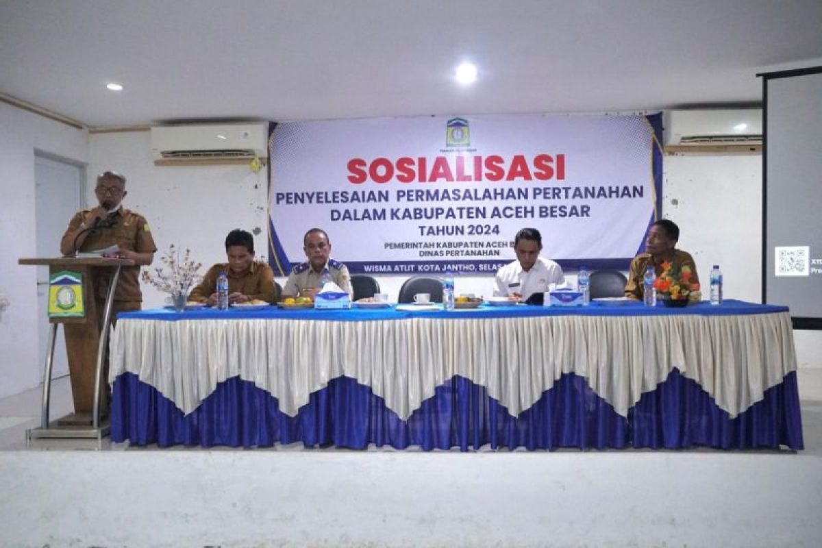 Pemkab Aceh Besar sosialisasi penyelesaian sengketa pertanahan