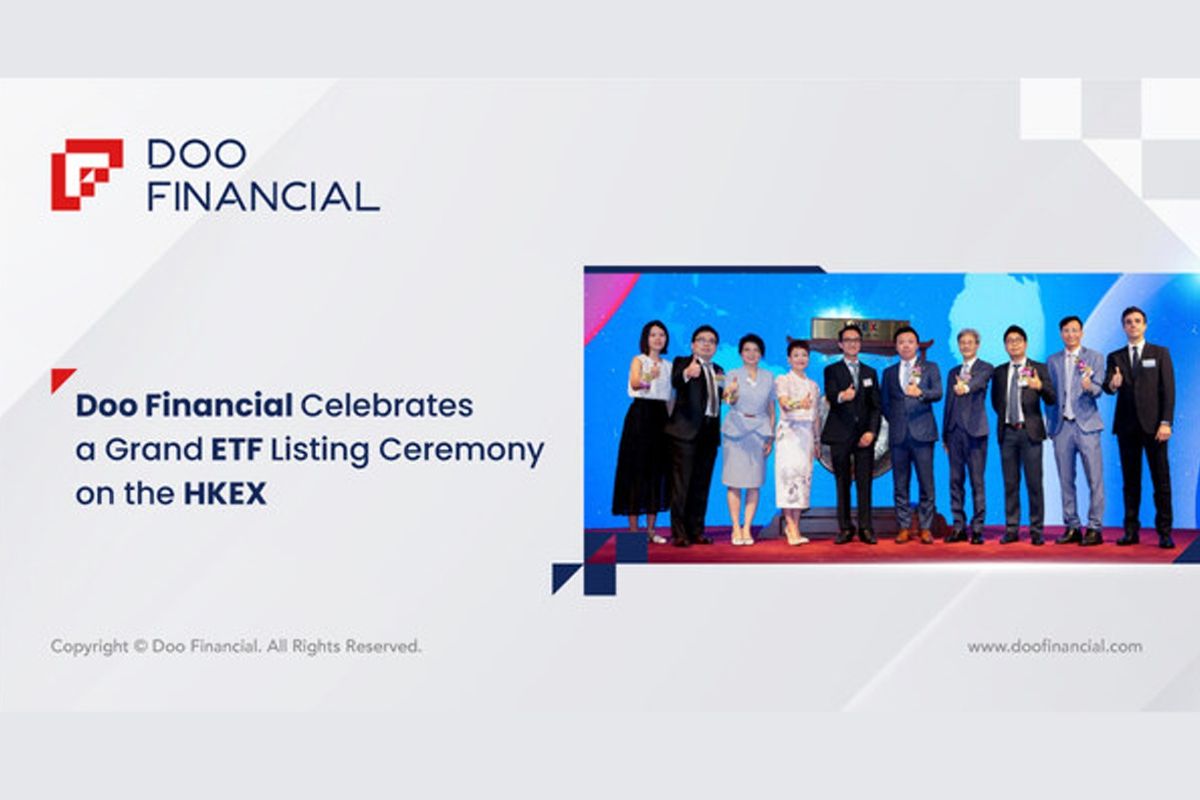 Doo Financial Celebrates A Grand ETF Listing Ceremony On The HKEX