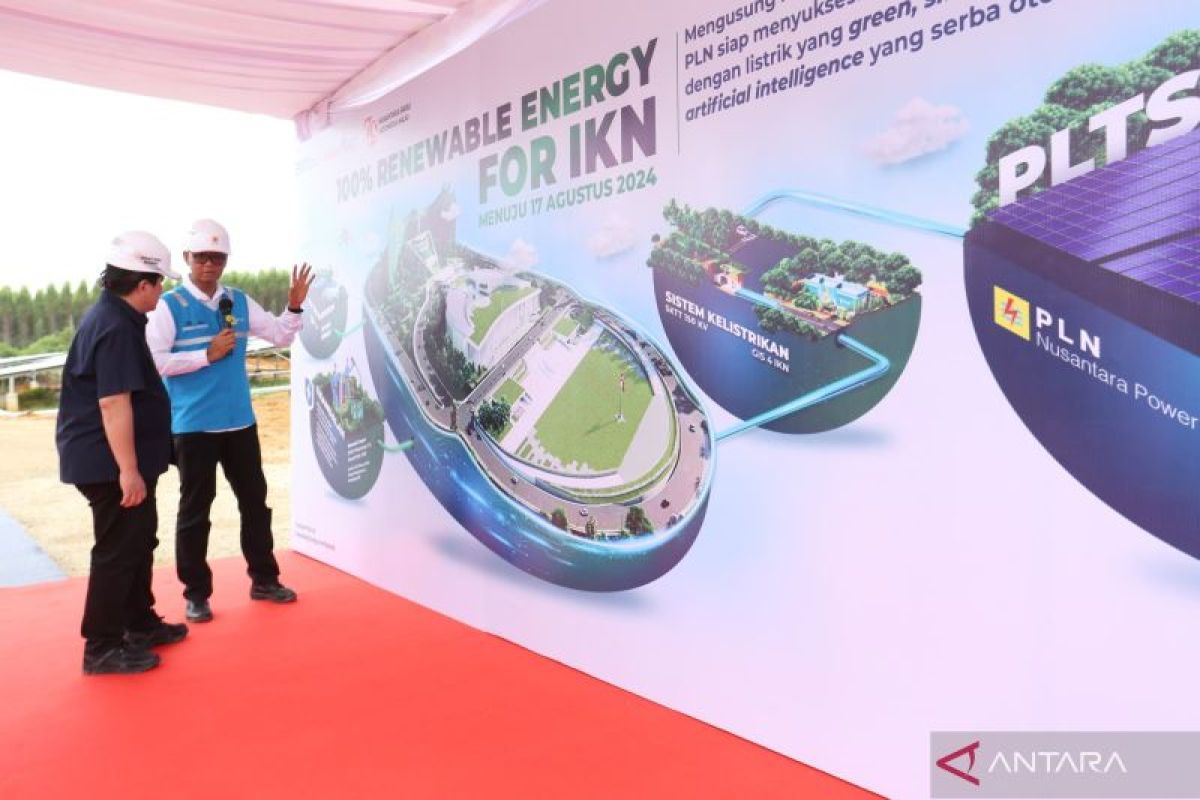 Menteri BUMN apresiasi gerak cepat PLN hadirkan energi bersih di IKN