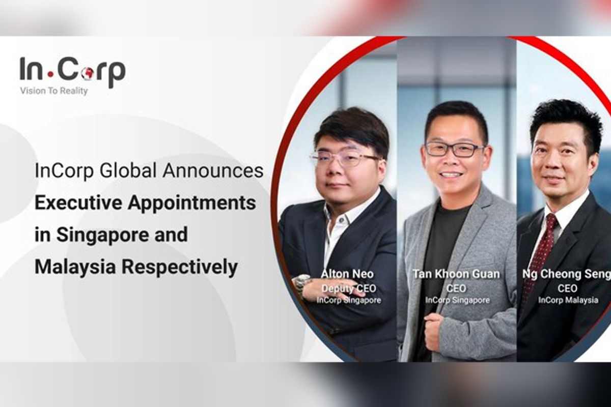 InCorp Global announces Executive Appointments in Singapore and Malaysia respectively