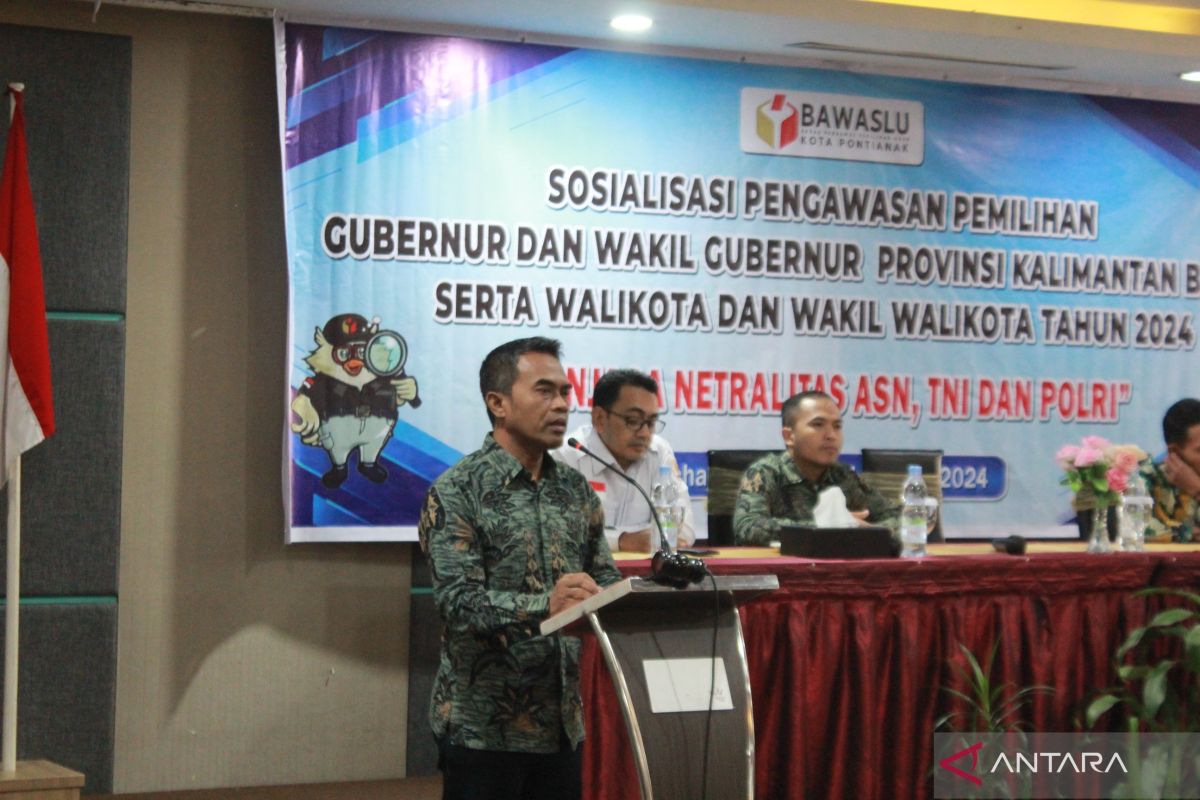 Bawaslu Pontianak sosialisasikan netralitas ASN, TNI dan Polri