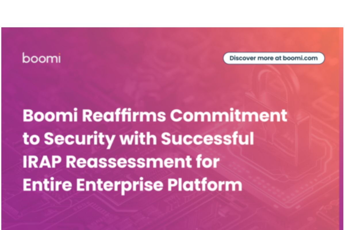 Boomi Reaffirms Commitment to Security with Successful IRAP Reassessment for Entire Enterprise Platform