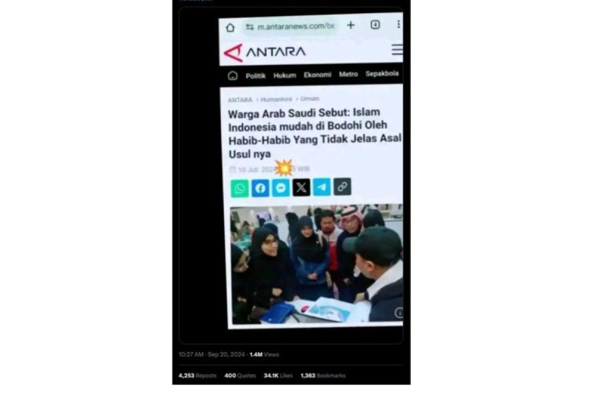 Hoaks! Artikel ANTARA terkait warga Arab Saudi sebut umat Islam di Indonesia mudah dibodohi