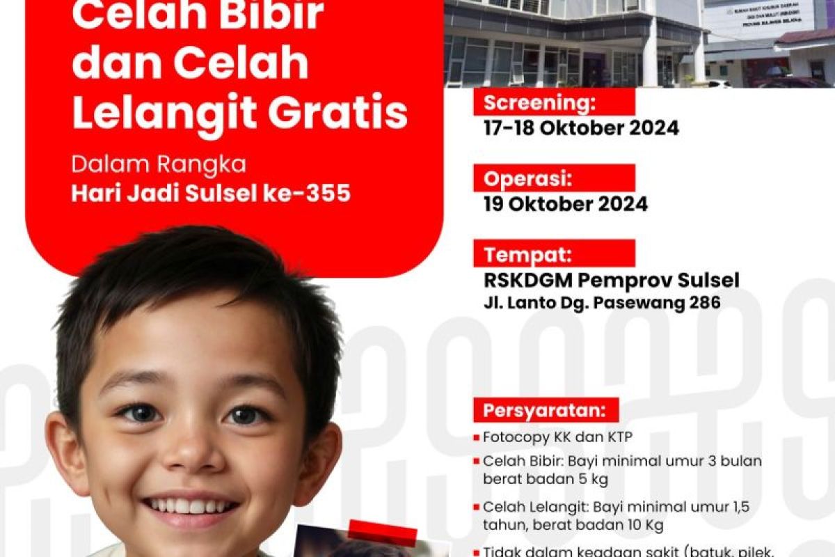 Pemprov Sulsel menggelar operasi celah bibir gratis peringati HUT ke-355