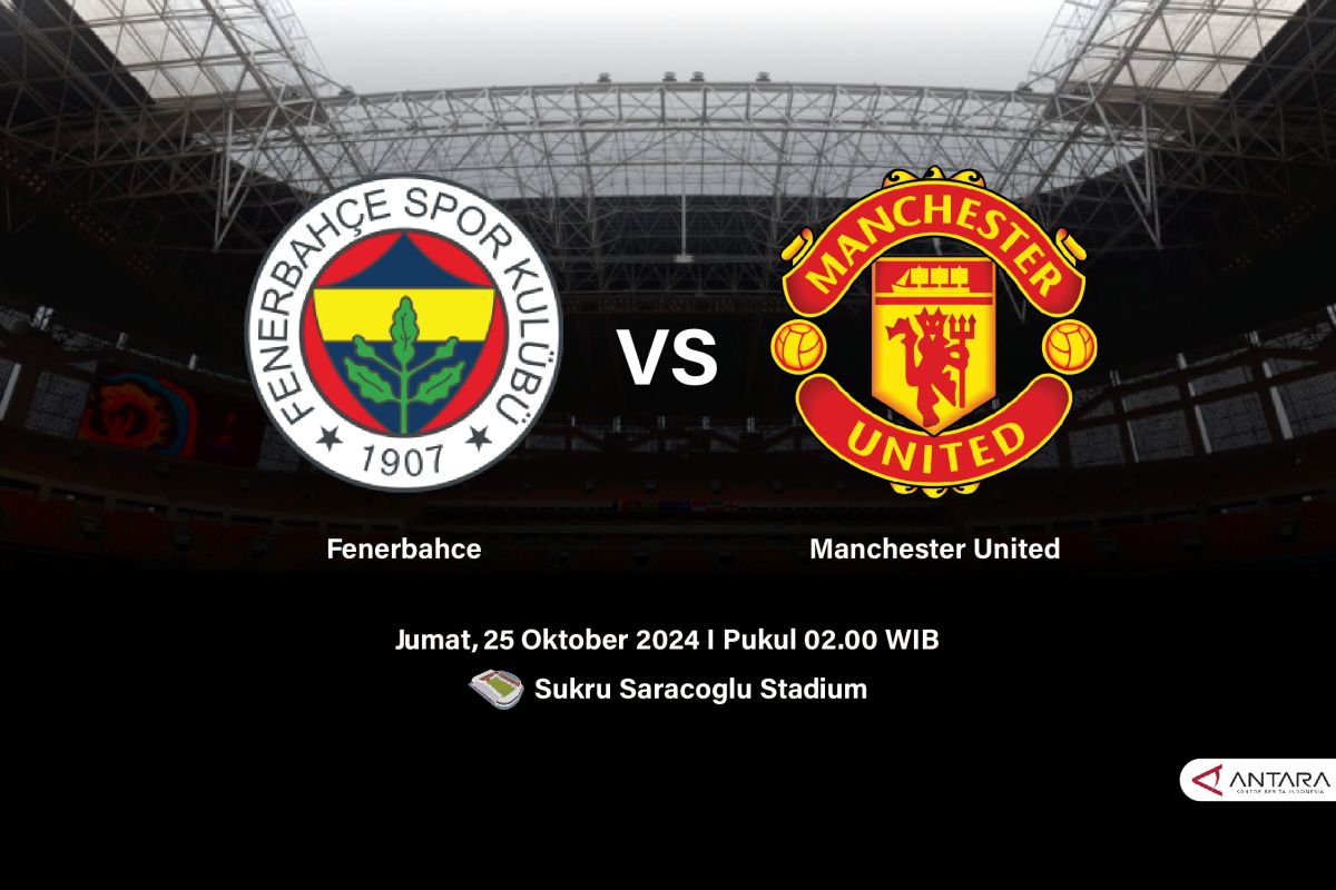 Prediksi Fenerbahce vs Manchester United, skor, head to head dan susunan pemain