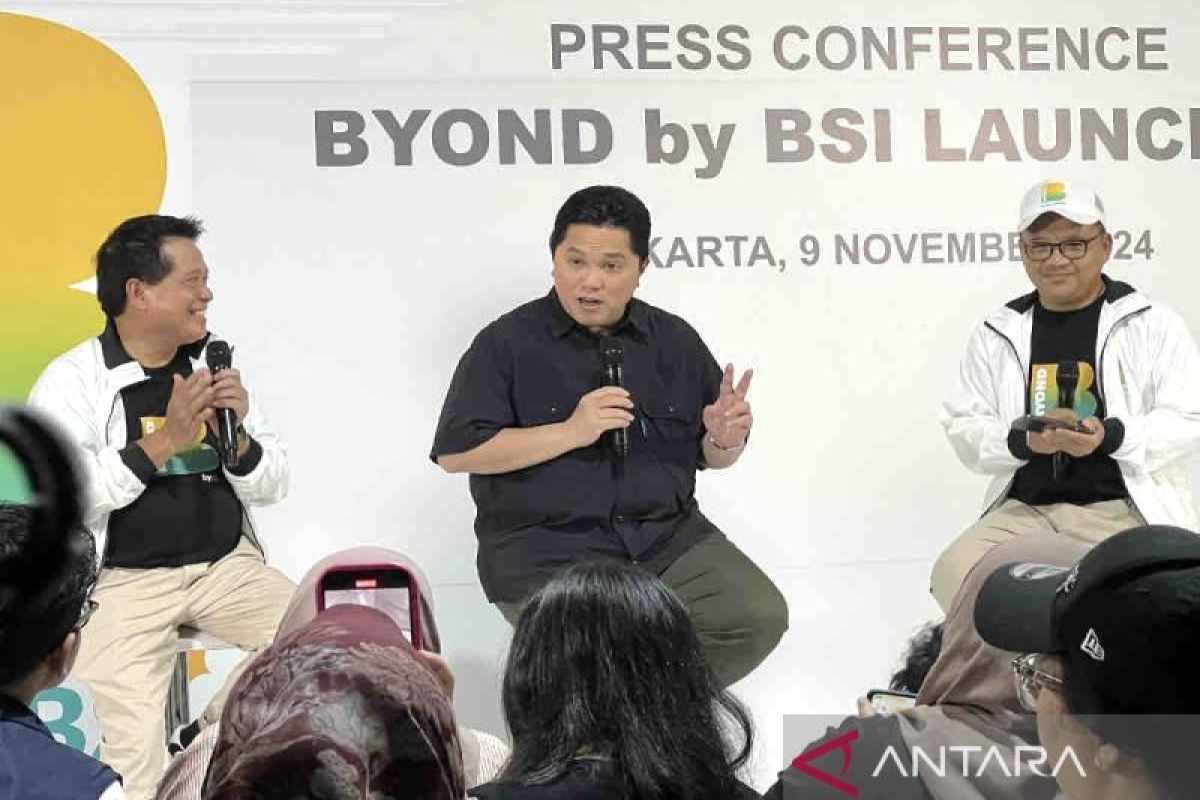 Erick optimis BSI bisa di posisi ke-6 bank syariah di dunia