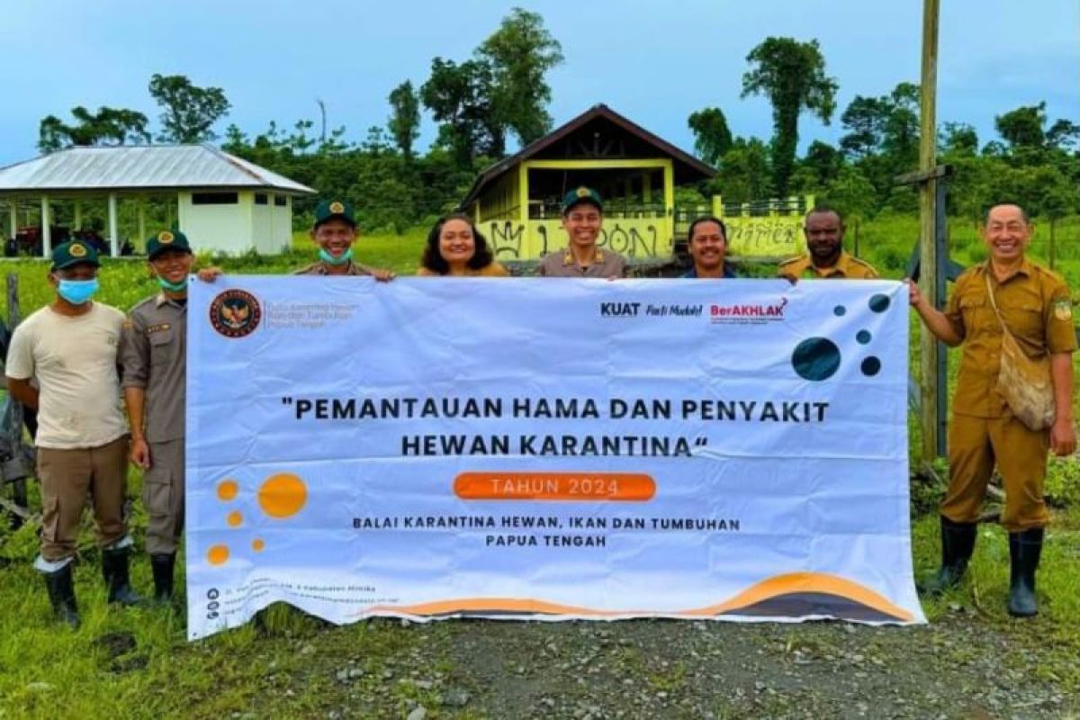 Karantina Papua Tengah lakukan pemantauan tahunan mencegah HPHK