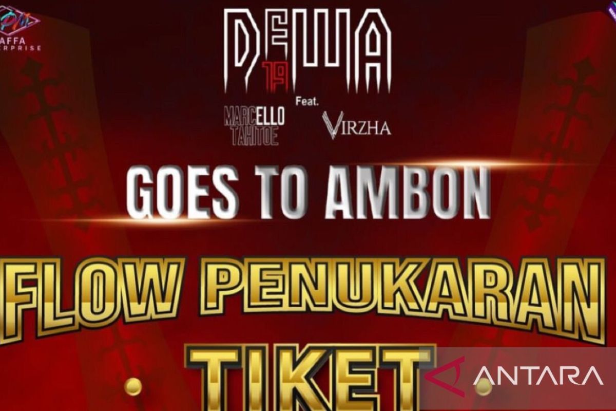 Begini alur penukaran tiket konser Dewa19 di Ambon