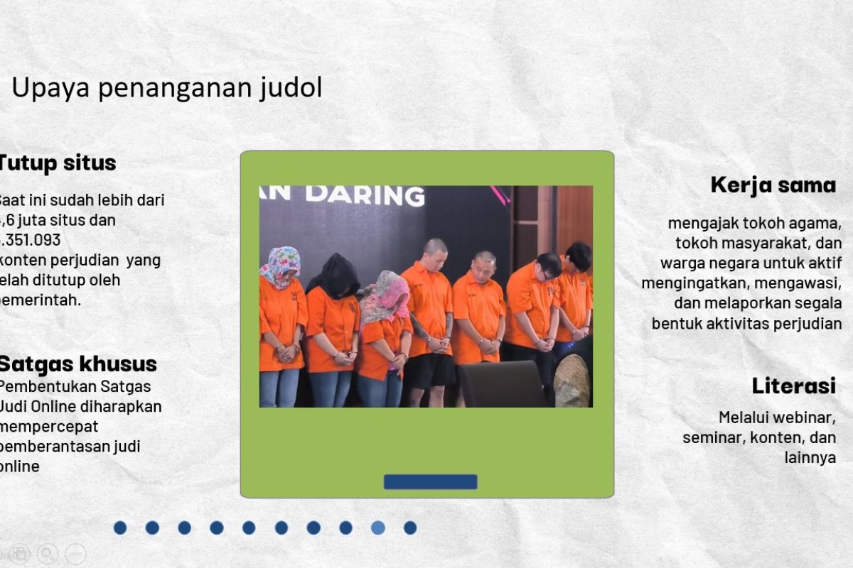 Edukasi dan penegakan hukum jadi kunci pemberantasan judi 