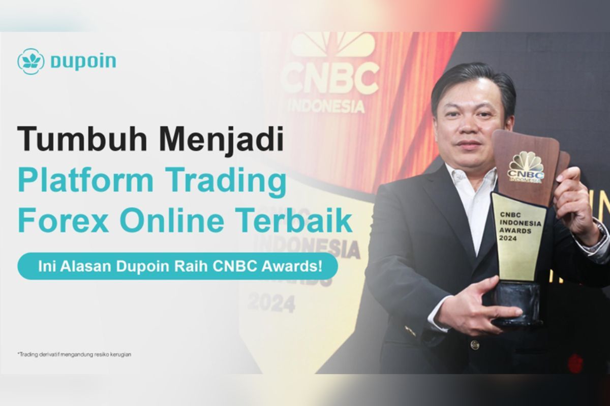 Tumbuh jadi Trading Forex Online Terbaik, Ini Alasan Dupoin Raih CNBC Awards!