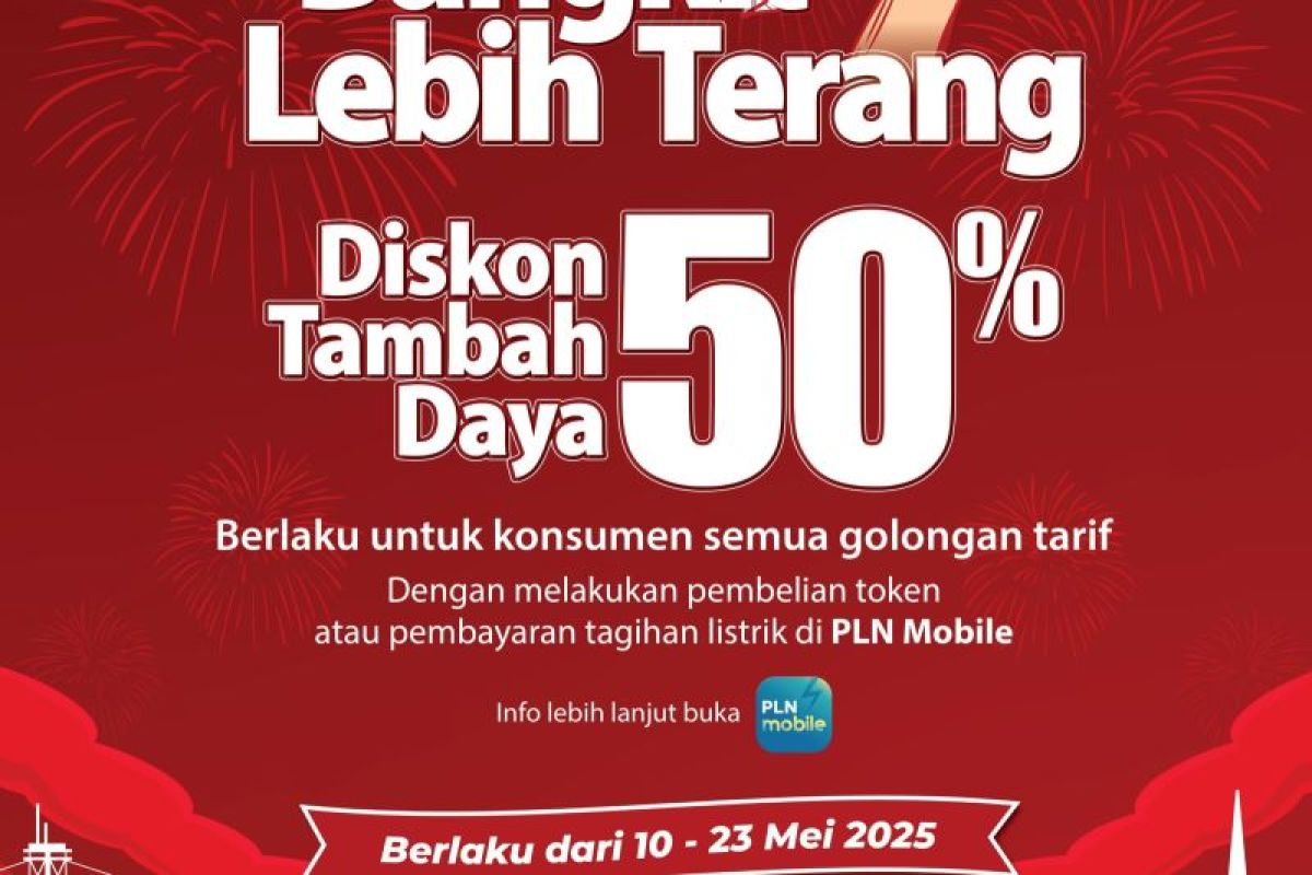 PLN ajak masyarakat manfaatkan diskon tambah daya 50 persen