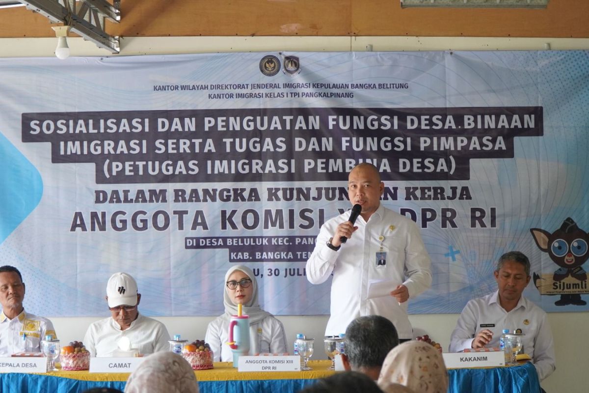 Komisi XIII DPR - Imigrasi Pangkalpinang perkuat desa binaan berantas TPPO