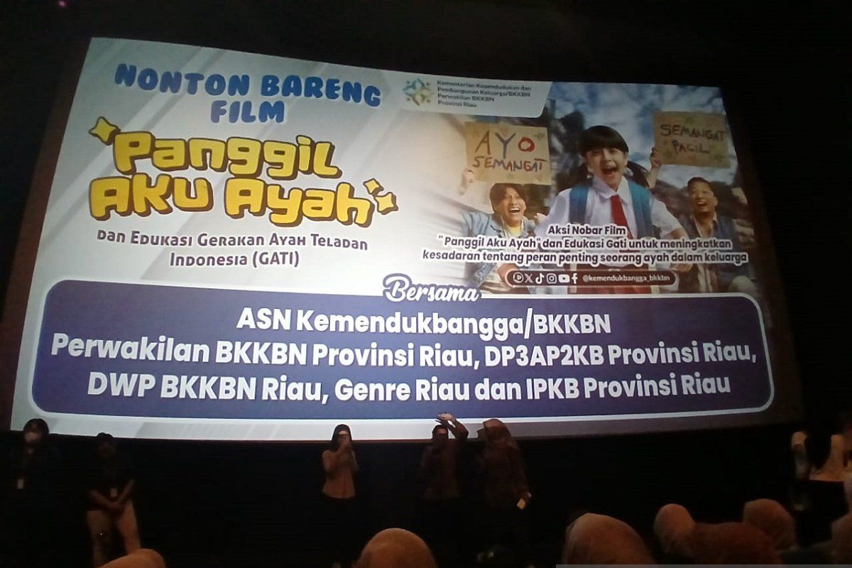 BKKBN Riau Gelar Nobar "Panggil Aku Ayah" untuk Dorong Peran Aktif Ayah dalam Keluarga