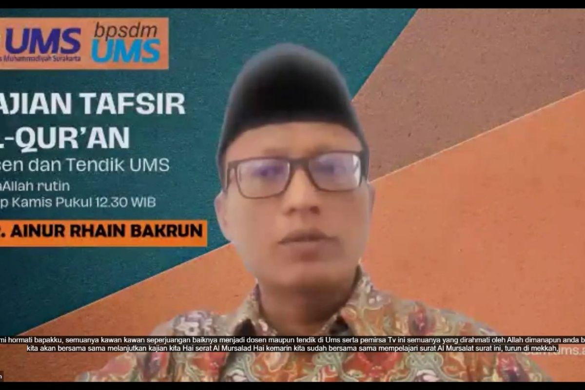 Kajian tafsir UMS bahas renungan tentang alam dan akhirat pada Surat Al-Mursalat