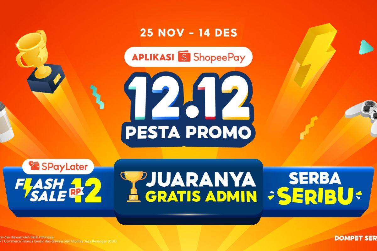 Aplikasi ShopeePay 12.12 Pesta Promo juaranya gratis admin