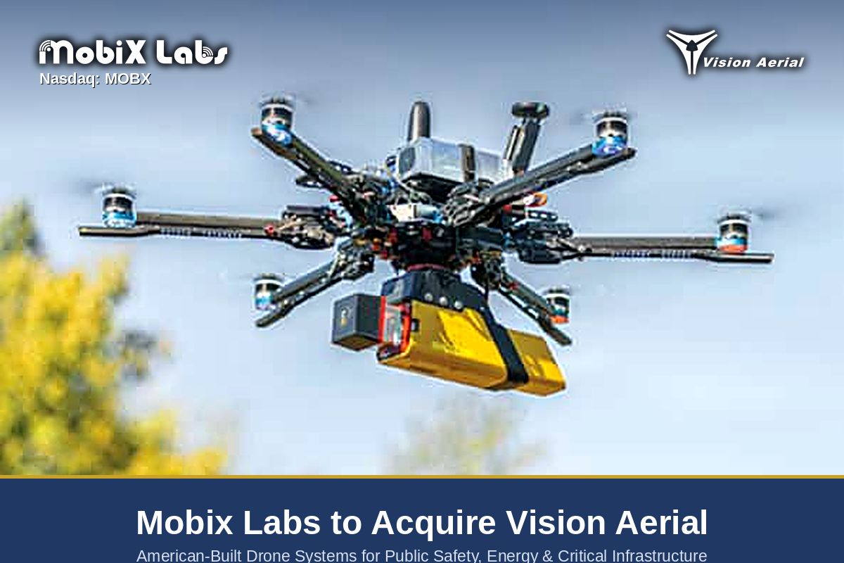 Mobix Labs Akuisisi Vision Aerial, Produsen Drone Buatan AS; Ekspansi ke Pasar Drone & Intelijen Udara Global