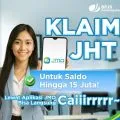 BPJS Ketenagakerjaan: Pencairan JHT maksimal Rp15 juta bisa melalui JMO