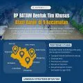 BP BATAM BENTUK TIM KHUSUS ATASI BANJIR DI 9 KECAMATAN