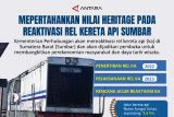 MEMPERTAHANKAN NILAI HERITAGE PADA REAKTIVASI REL KERETA API SUMBAR