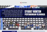 Syarat untuk nonton pertandingan olahraga