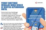 Pemkot Bukittinggi mengajak warga beralih ke identitas kependudukan digital