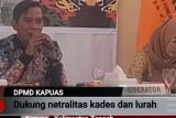 DPMD Kapuas dukung netralitas kades dan lurah