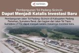 Pembangunan Tol Padang-Sicincin dapat menjadi katalis investasi baru