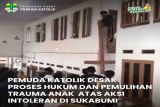 Kasus intoleransi di Sukabumi jadi pengingat memperkuat modernisasi beragama