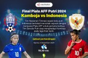 Final Piala AFF Putri 2024: Kamboja vs Indonesia