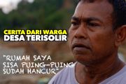 Cerita warga dari desa terisolir dan porak poranda karena bencana