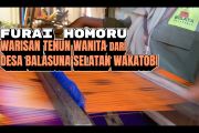 Furai Homoru, warisan tenun wanita dari Desa Balasuna Selatan Wakatobi