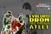 Redaksi Olahraga: DBON Dievaluasi, Fokus Pembinaan Atlet