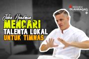 Redaksi Olahraga : Herdman Soroti Talenta Lokal Indonesia