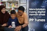 Menciptakan ruang digital ramah anak dengan PP Tunas (bagian 1)