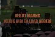 Debut Maung unjuk gigi di luar negeri
