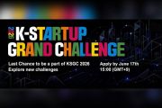 Last Chance to Be a Part of K-Startup Grand Challenge 2026, Application Closes on June 17