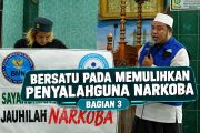 Bersatu padu memulihkan penyalahguna narkoba (bagian 3)