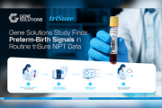 Gene Solutions Study Finds Preterm-Birth Signals in Routine triSure NIPT Data