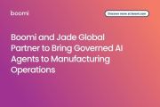 Boomi and Jade Global Partner to Bring Governed AI Agents to Manufacturing Operations
