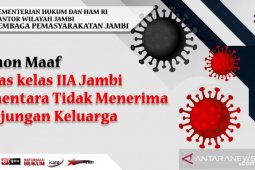 Lapas Jambi stop kiriman tahanan baru, jadwal kunjunganpun ditiadakan sementara