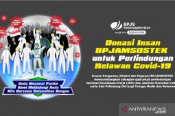 BPJAMSOSTEK donasikan gaji bagi relawan medis dan non medis tangani COVID-19